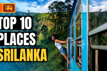 Top 10 Best Places to Visit in Sri Lanka 2022 | Travel Guide￼