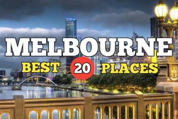 TOP 20 Attractions in MELBOURNE – MELBOURNE TRAVEL GUIDE 2022