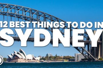 12 BEST THINGS TO DO IN SYDNEY￼