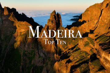 Top 10 Places To Visit in Madeira – Travel Guide￼